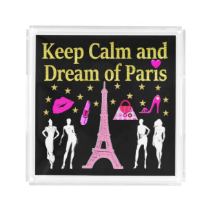 KEEP CALM AND DREAM OF PARIS ACRYLIC TRAY