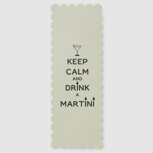 Keep Calm and Drink A Martini Funny Bookmarks