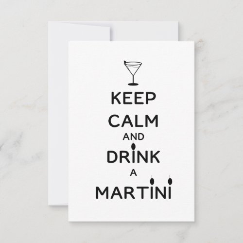 Keep Calm and Drink A Martini Invitation