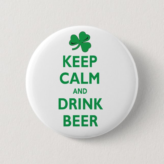 Keep Calm and Drink Beer Button (Front)