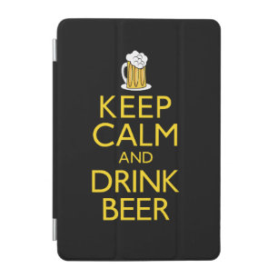 Keep Calm and Drink Beer iPad Mini Cover