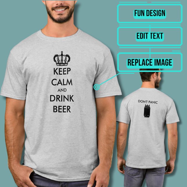 Keep Calm and Drink Beer Tee (Please enjoy our design and see the others in the collection.)