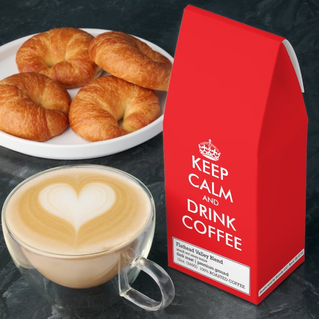 Keep calm and drink coffee ground or beans boxes (Breakfast)