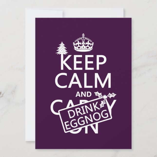 Keep Calm and Drink Eggnog (customize colors) Invitation (Front)