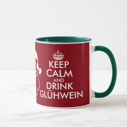 Keep calm and drink Glhwein Christmas mug