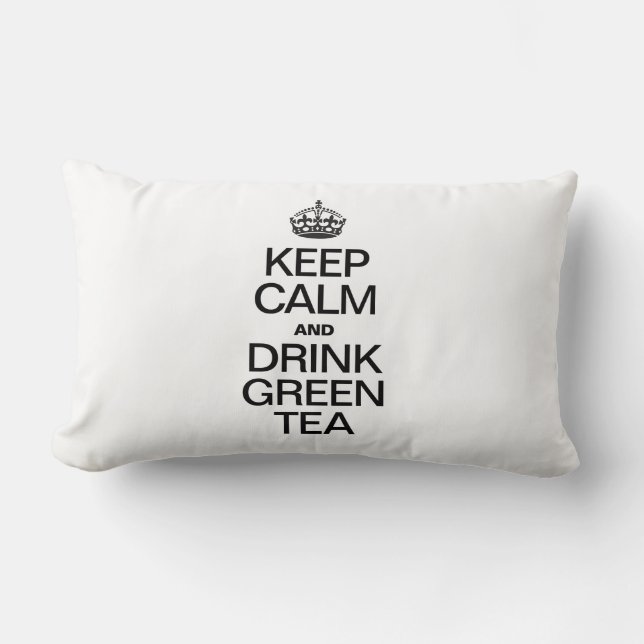 KEEP CALM AND DRINK GREEN TEA LUMBAR PILLOW (Front)