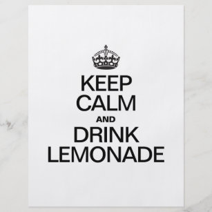 keep calm and drink lemonade free printable