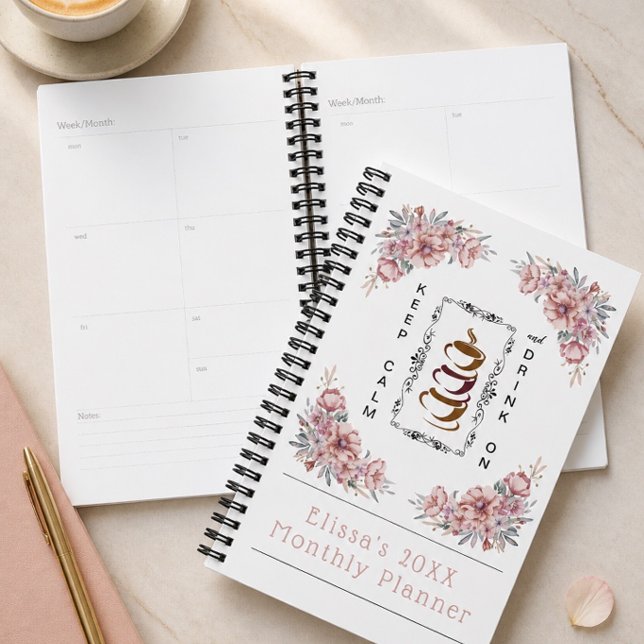 Keep Calm and Drink On | Coffee | Montly Planner (Creator Uploaded)