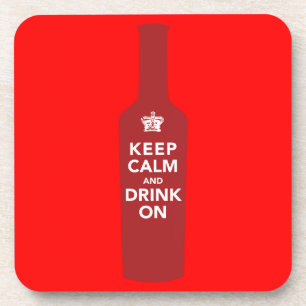 Keep Calm and Drink On Wine Lover Gift Beverage Coaster