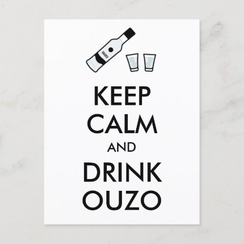 Keep Calm And Drink Ouzo Postcard
