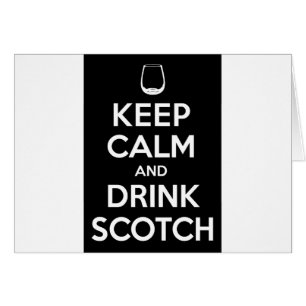 Keep Calm and Drink Scotch Cards