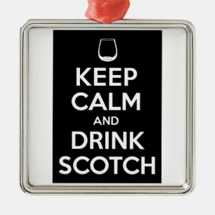 Keep Calm and Drink Scotch Metal Ornament