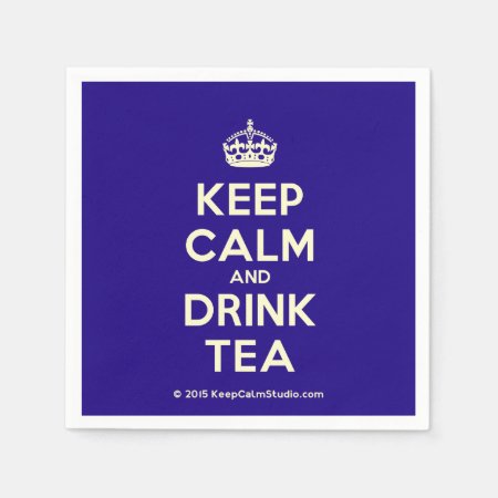 Keep Calm And Drink Tea Paper Napkins