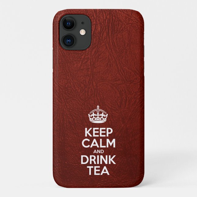 Keep Calm and Drink Tea, Red Leather, Crown Case-Mate iPhone Case (Back)