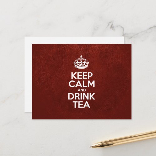 Keep Calm and Drink Tea Red Leather Crown Postcard