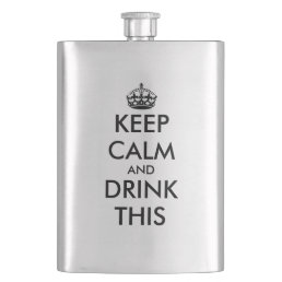 Keep calm and drink this funny steel drink flask