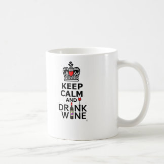 Keep Calm and Drink Wine Coffee Mug