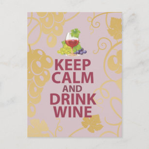 Keep Calm and Drink Wine Gift Unique Art Design Postcard