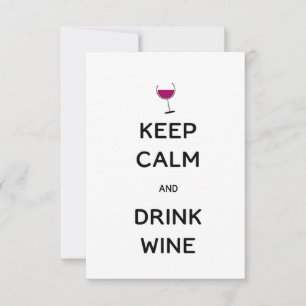 Keep Calm and Drink Wine Invitation