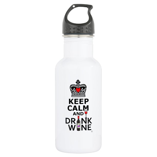 Keep Calm and Drink Wine Water Bottle (Front)