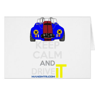 Keep Calm and Drive IT - cod. 1965Cobra427 Cards