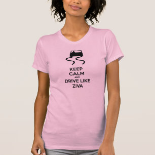 Keep Calm and Drive Like Ziva T-Shirt