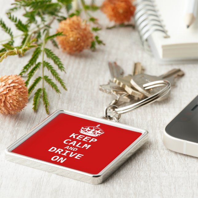 Keep Calm and DRIVE ON Keychain (Side)