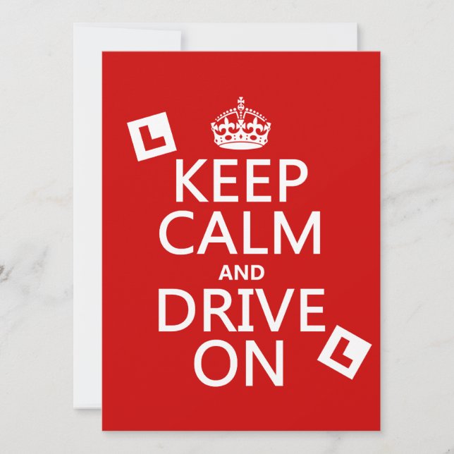 Keep Calm and Drive On (learner) Invitation (Front)