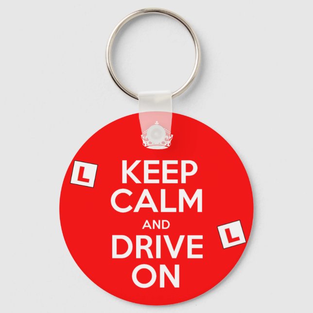 Keep Calm and drive on Learner Key Chain (Front)