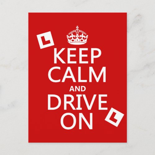 Keep Calm and Drive On learner Postcard