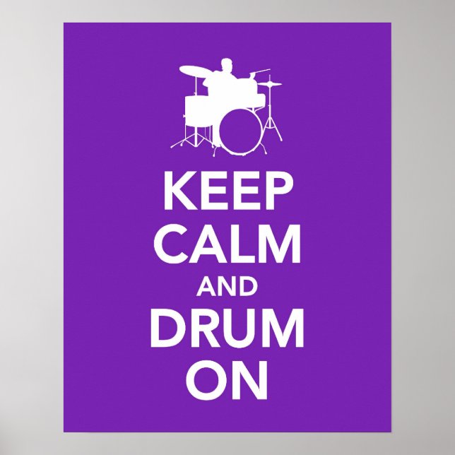 Keep Calm and Drum On print or poster (Front)