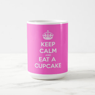 Keep Calm and Eat a Cupcake Coffee Mug