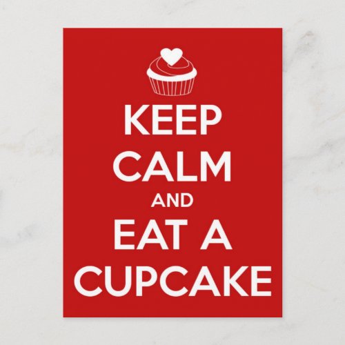 Keep Calm and Eat A Cupcake Red Postcard