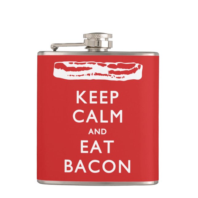 KEEP CALM And Eat Bacon Flask (Front)