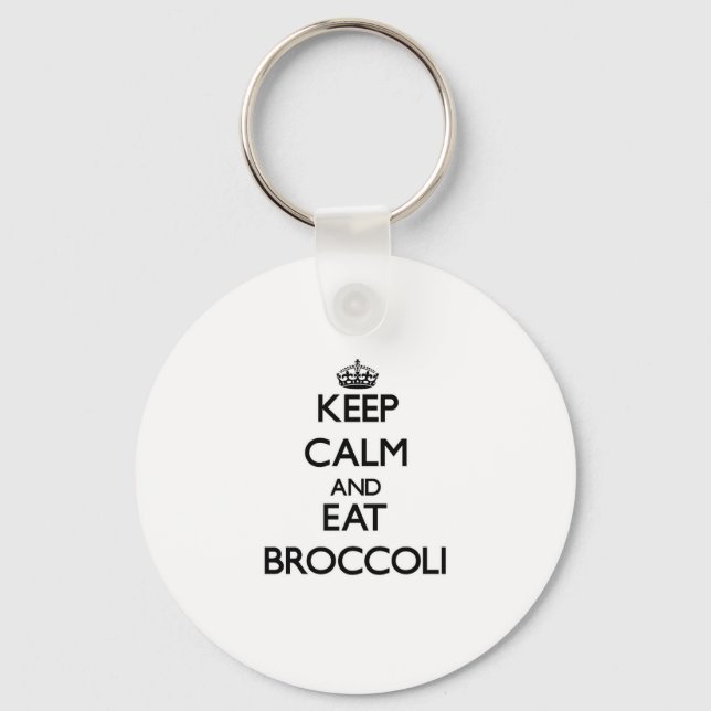 Keep calm and eat Broccoli Keychain (Front)