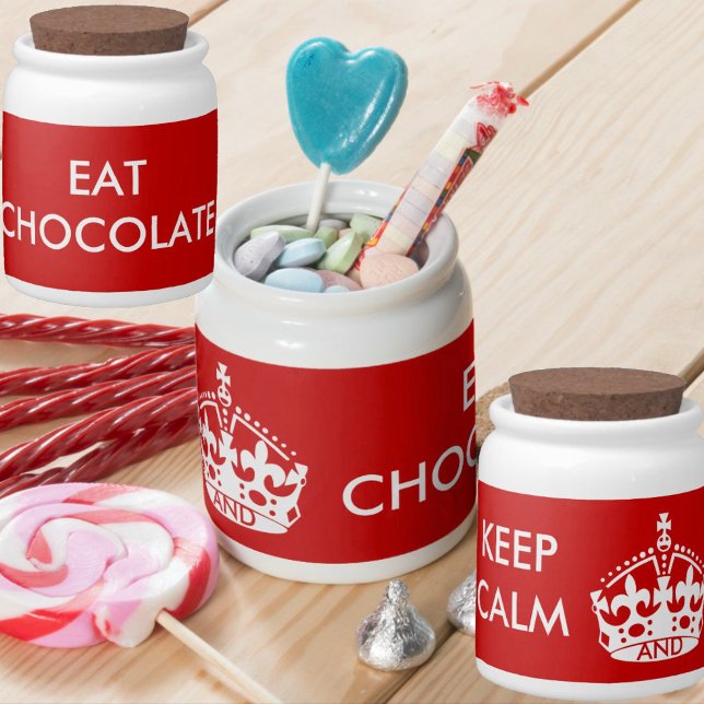 KEEP CALM AND EAT CHOCOLATE Candy Jar (Creator Uploaded)