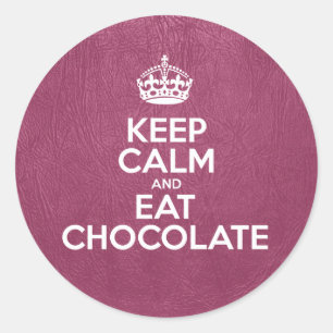 Keep Calm and Eat Chocolate, Pink Leather, Crown Classic Round Sticker