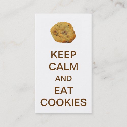 Keep Calm and Eat Cookies Business Card