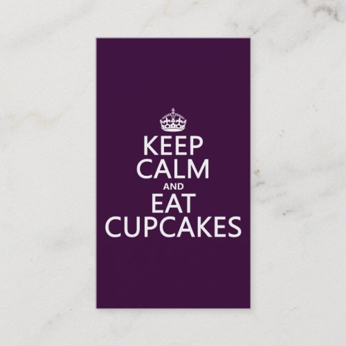 Keep Calm and Eat Cupcakes (customizable) Business Card Template