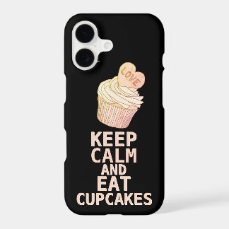 KEEP CALM AND Eat Cupcakes iPhone 17 Case