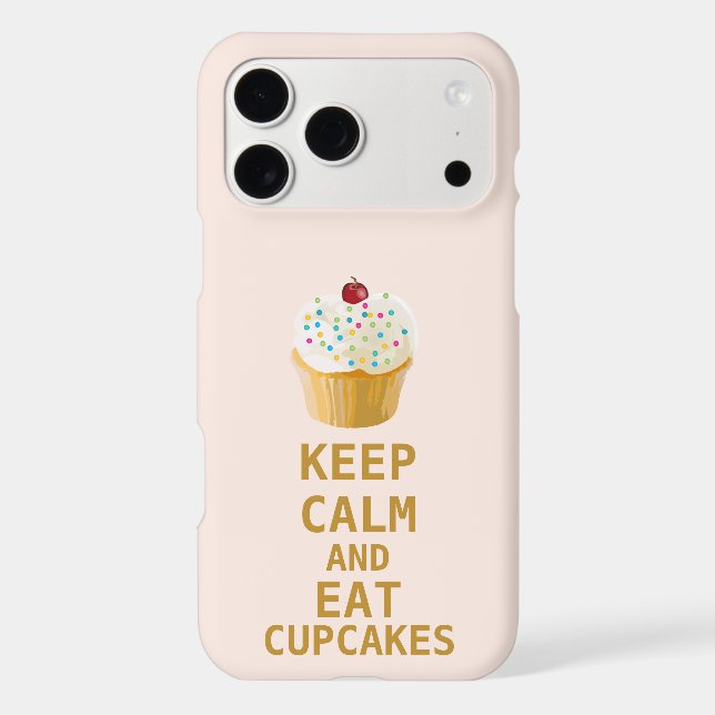 KEEP CALM AND Eat Cupcakes Case-Mate iPhone Case (Back)