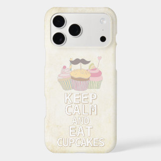 KEEP CALM AND Eat Cupcakes iPhone 17 Pro Max Case