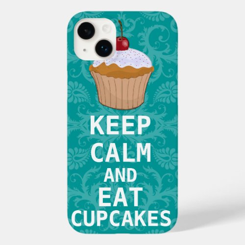 KEEP CALM AND Eat Cupcakes change teal any color Case_Mate iPhone 14 Plus Case