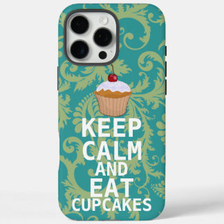 KEEP CALM AND Eat Cupcakes change teal any color iPhone 16 Pro Max Case