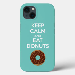 Keep Calm and Eat Donuts Phone Case