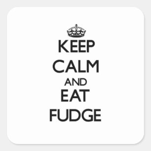 Keep calm and eat Fudge Square Sticker
