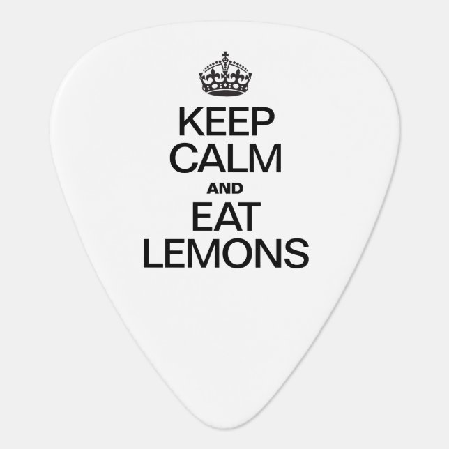 KEEP CALM AND EAT LEMONS GUITAR PICK (Front)