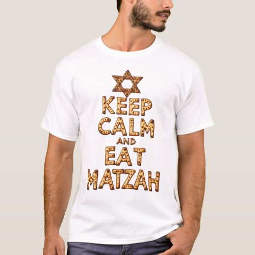 Keep Calm and eat Matzah Funny Passover design T_Shirt