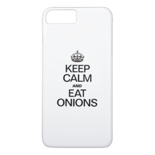 KEEP CALM AND EAT ONIONS iPhone 8 PLUS/7 PLUS CASE