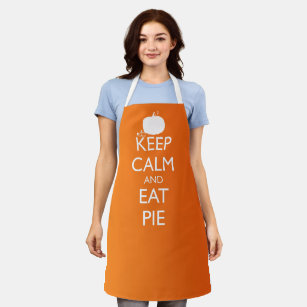 KEEP CALM AND EAT PIE APRON